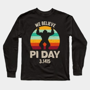 We believe PI DAY 3.1415 bigfoot 2024 Long Sleeve T-Shirt